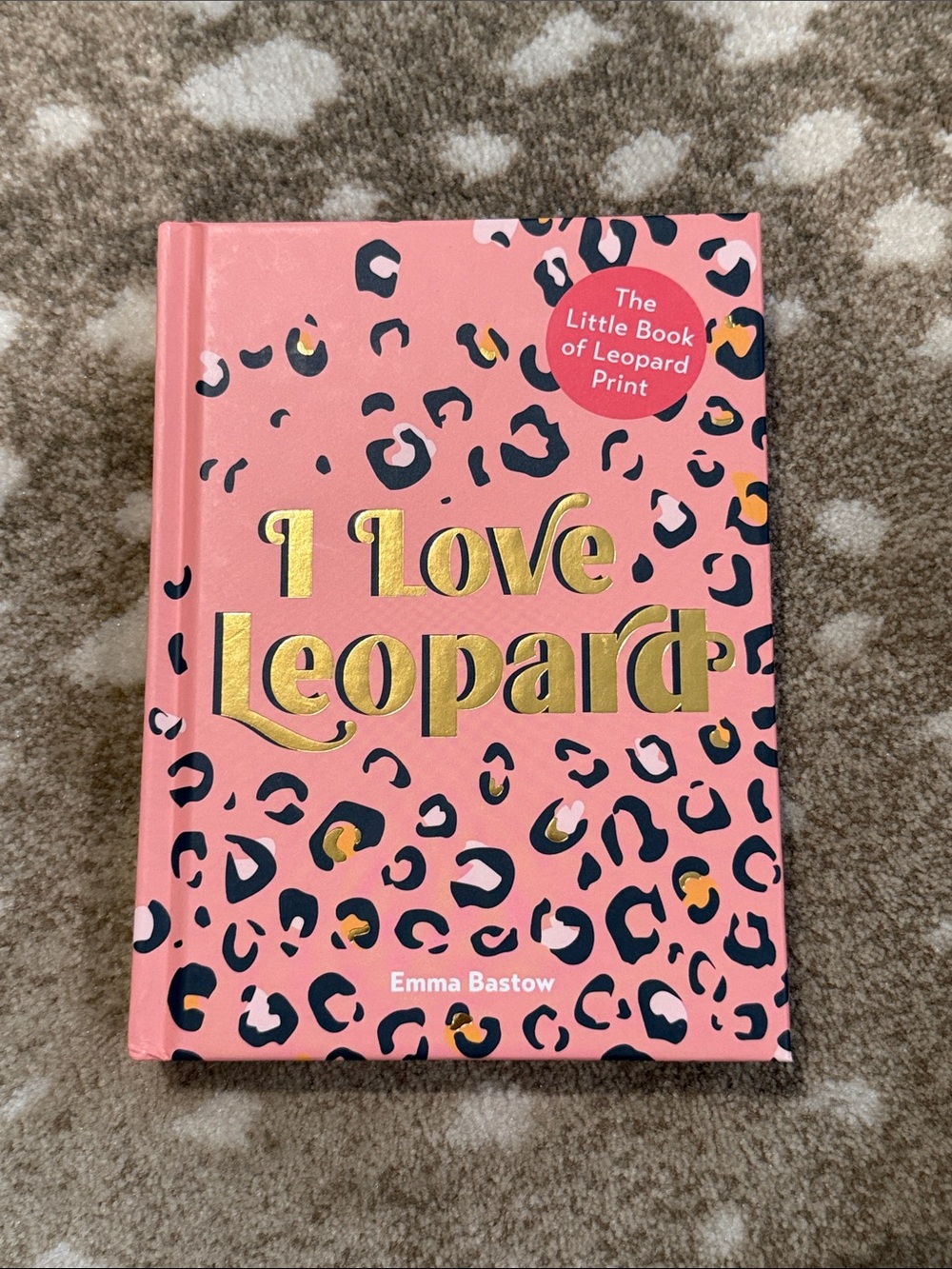 I Love Leopard Pink Decorative Hardcover Coffee Table Book
